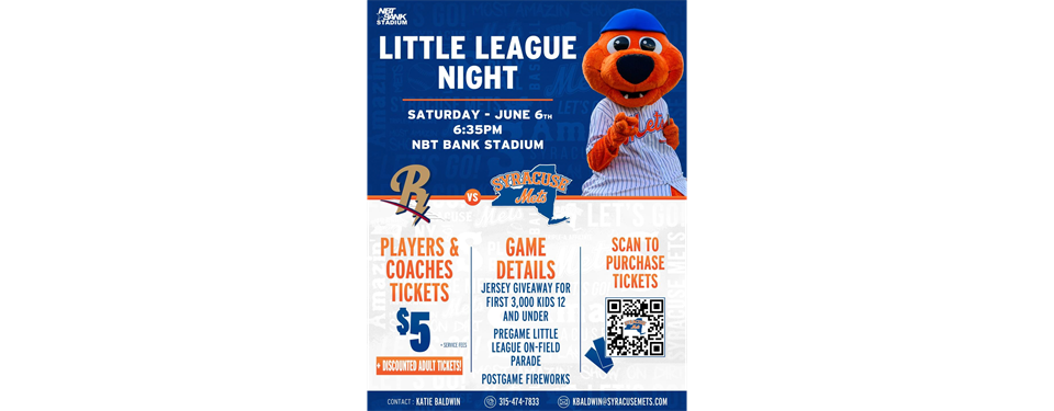 Little League Night @ Syracuse Mets!!!